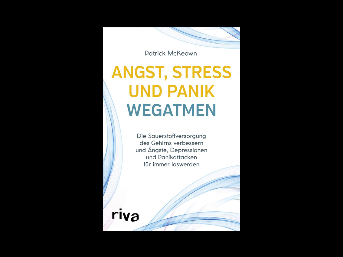 Angst, Stress und Panik wegatmen
