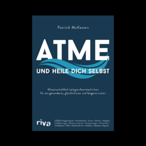 Atme und heile dich selbst