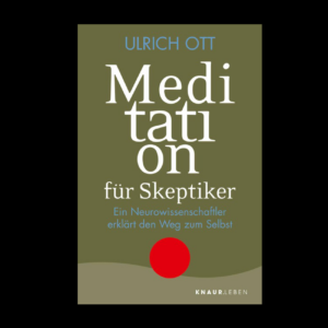 Meditation für Skeptiker