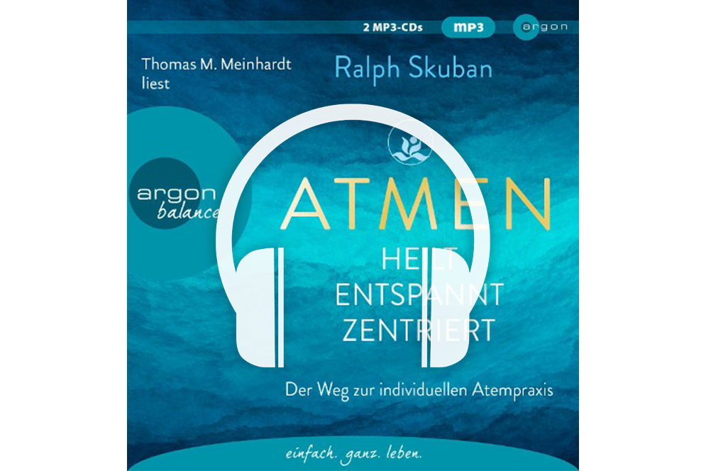 ATMEN - heilt - entspannt - zentriert
